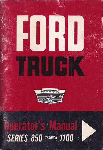 1963 Ford 850-1100 Heavy Truck Owner's Manual Original