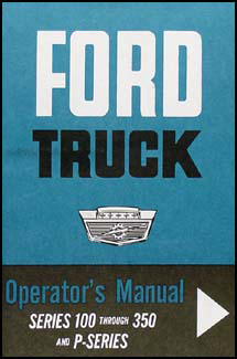 1963 Ford F100-250-350 Pickup Owner's Manual Reprint