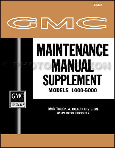 1963 GMC 1000-5000 Shop Manual Original Supplement 