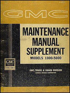 1963 GMC 1000-5000 Shop Manual Original Supplement 