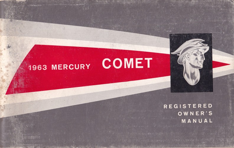 1963 Mercury Comet Owner's Manual Original