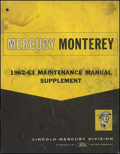 1962-1963 Mercury Monterey Repair Shop Manual Supplement Original