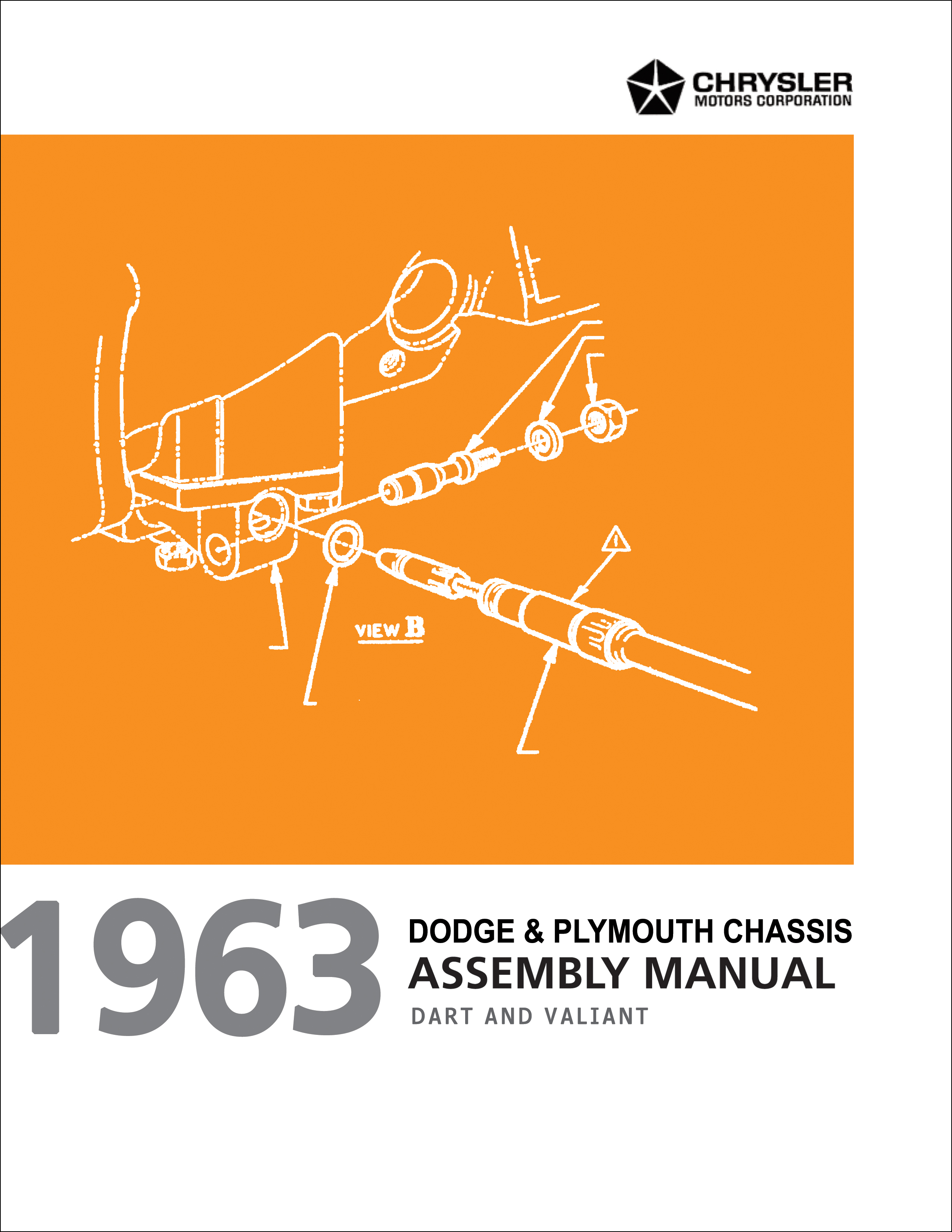 1963 Dart and Valiant Chassis Assembly Manual Reprint Dodge Plymouth