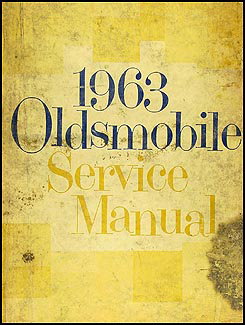 1963 Oldsmobile Repair Manual Original 