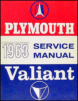 1963 Plymouth & Valiant Shop Manual Original -- all models
