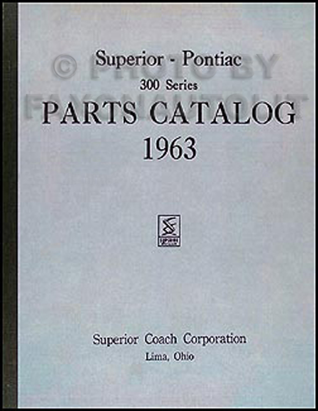 1963 Pontiac Superior Hearse & Ambulance Parts Manual Reprint