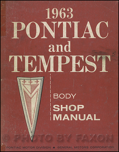 1963 Pontiac and Tempest Body Manual Original