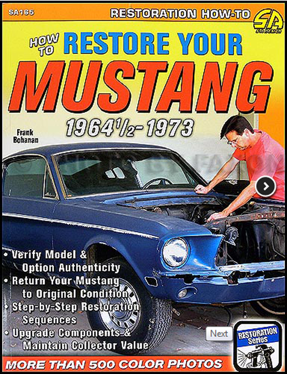 How to Restore your Mustang 1964-1973