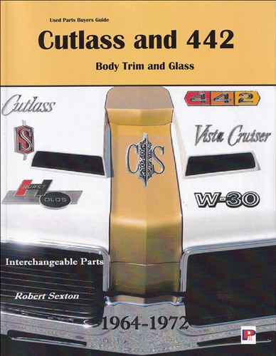 1964-1972 Cutlass and 442 Body Parts Interchange book