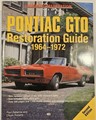 Pontiac GTO 1964-1972 Restoration Guide