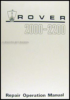 1964-1977 Rover 2000 & 2200 Repair Manual Reprint