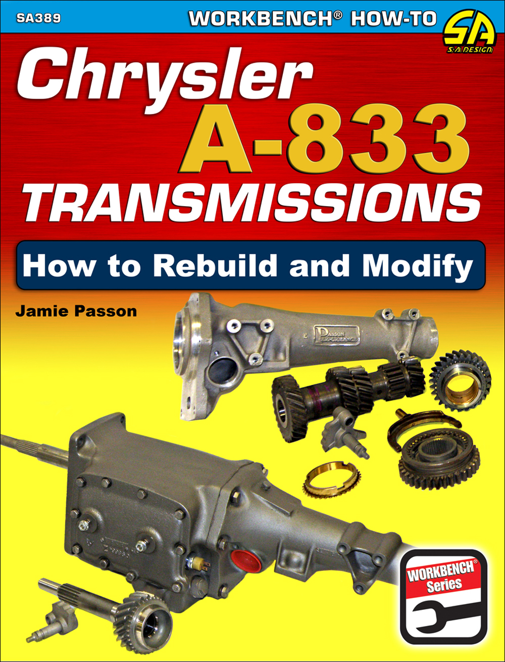 How to Rebuild and Modify Chrysler A-833 Transmissions 1964-1987