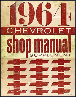 1964 Chevy Car CANADIAN Shop Manual Original Supplement 