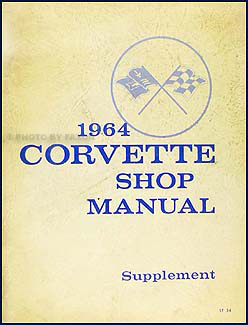 1964 Corvette Shop Manual Original Supplement