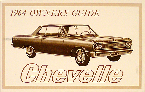 1964 Chevelle, SS, El Camino, Malibu Reprint Owner's Manual 
