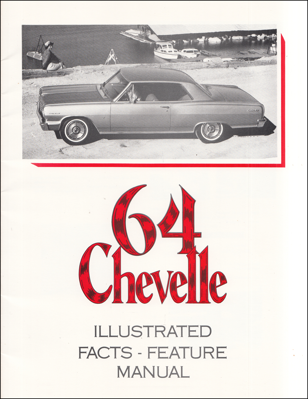 1964 Chevrolet Chevelle Finger Tip Facts Book Reprint