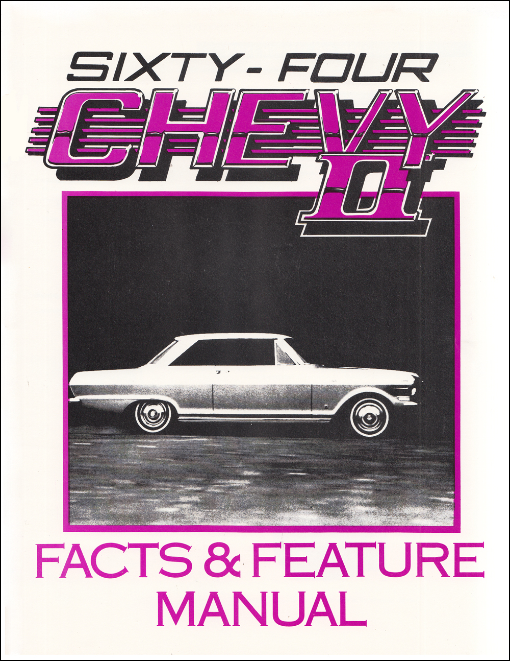 1964 Chevrolet Chevy II and Nova Finger Tip Facts Book Reprint