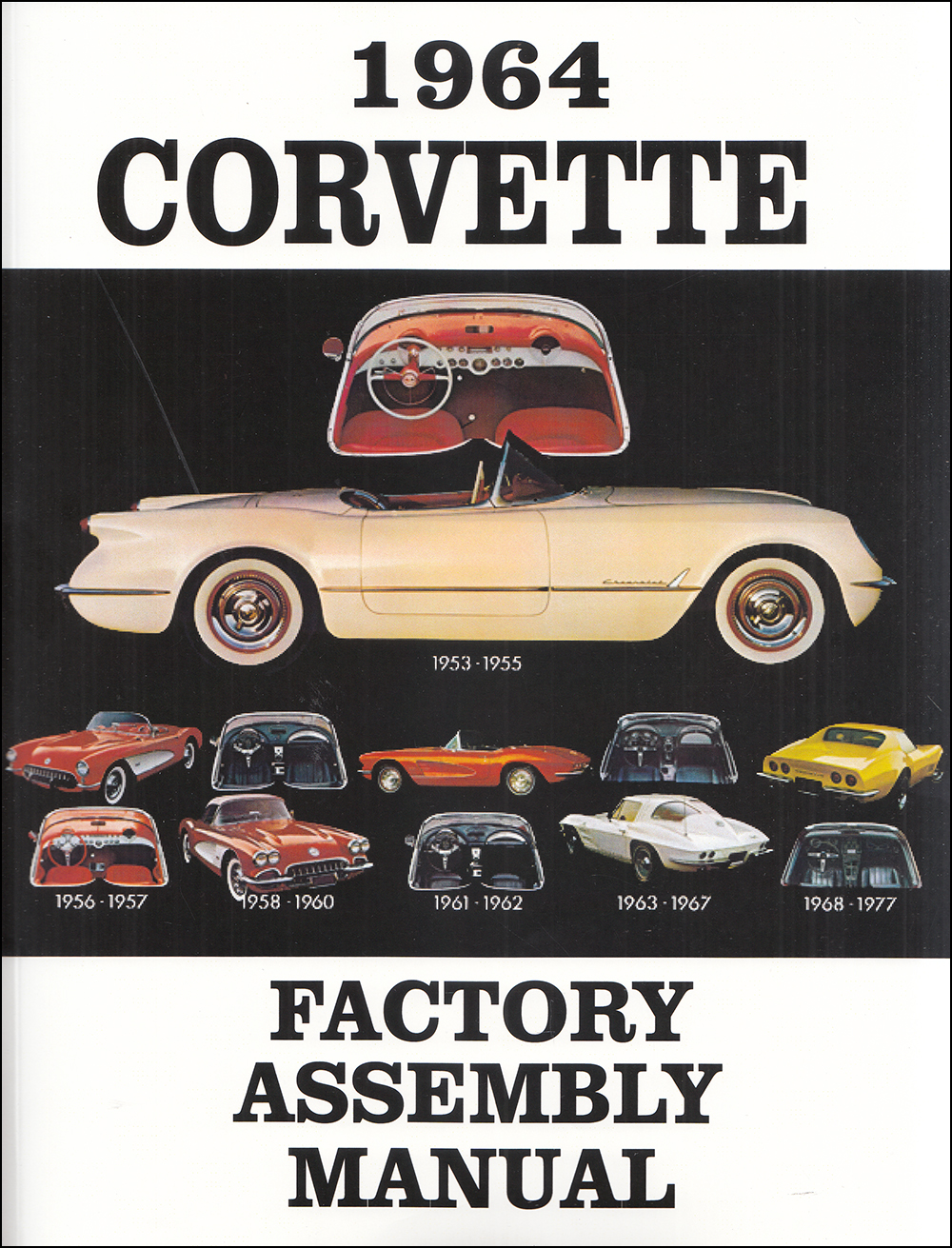 1964 Corvette Factory Assembly Manual Reprint Bound