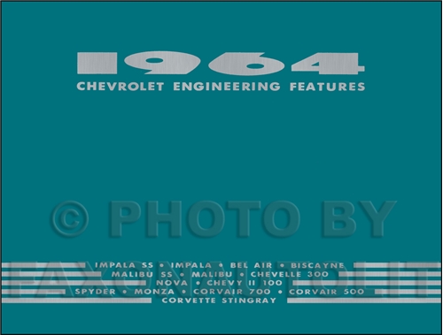 1964 Chevrolet Car Engineering Features Manual Reprint
