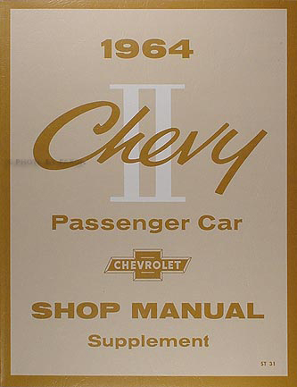 1964 Chevy II & Nova Shop Manual Reprint Supplement