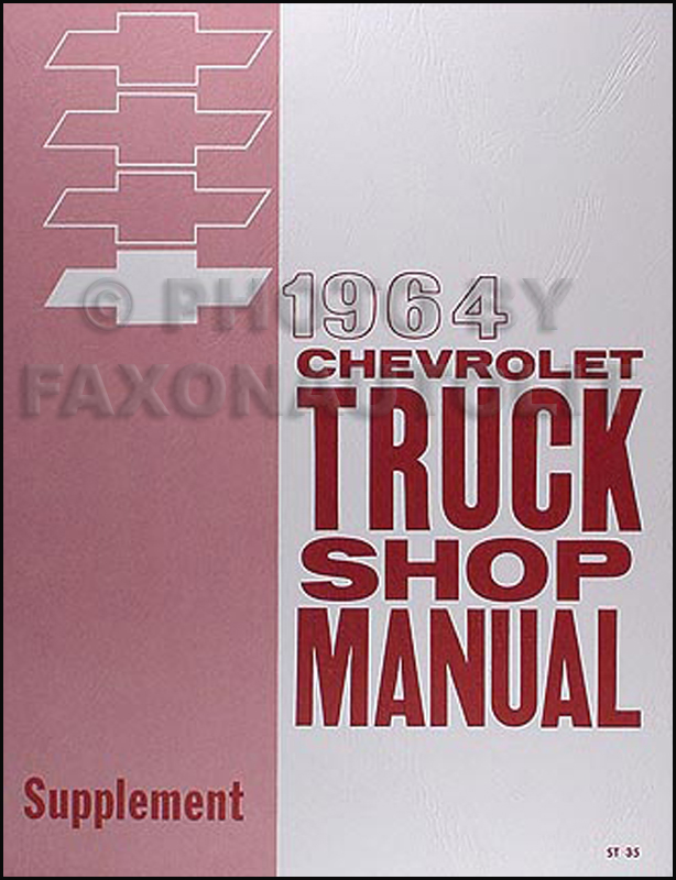 1964 Chevrolet Pickup & Truck Shop Manual Reprint Supplement