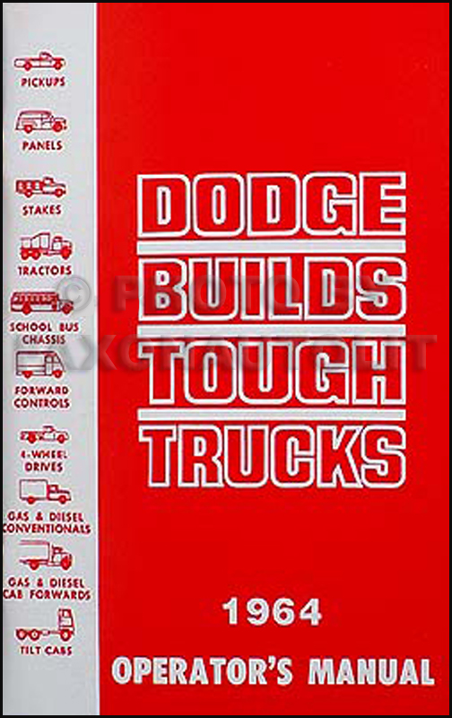 1964 Dodge Pickup, 4WD, & Truck Reprint Owner's Manual 64