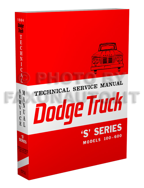 1964 Dodge 100-600 Pickup & Truck Repair Manual Reprint Set