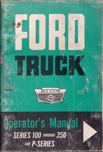 1964 Ford F100-250-350 Pickup Owner's Manual Original