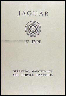 1964 Jaguar XKE Owner's Manual Original