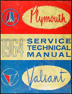1964 Plymouth & Valiant Shop Manual Original--All Models