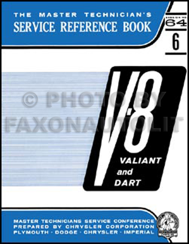 1964 Valiant, Dart and Barracuda 273 V8 Engine Training Manual Reprint