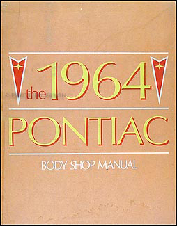 1964 Pontiac Body Manual Original for all models