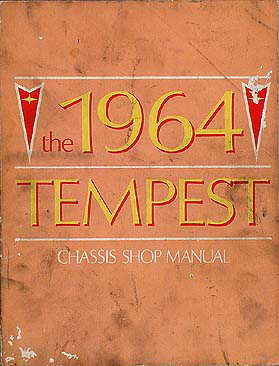 1964 Pontiac Tempest and LeMans Repair Shop Manual Original
