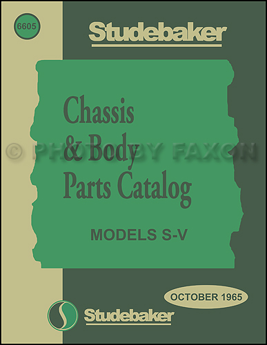 1965-1966 Studebaker Car Mechanical & Body Parts Book Reprint