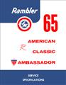 1965 AMC Rambler Service Specifications Manual Reprint