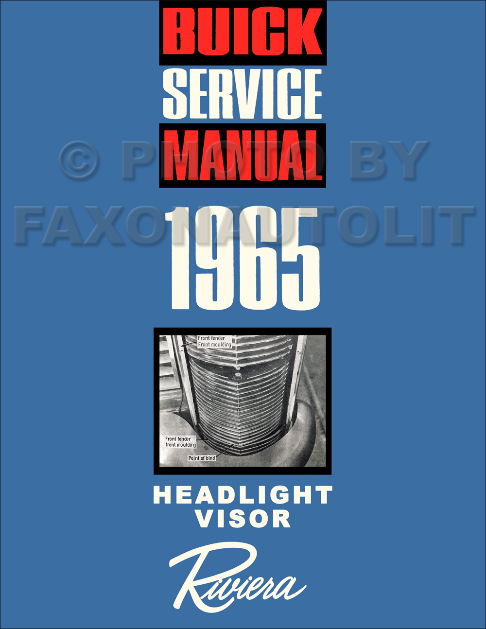 1965 Buick Riviera Clam Shell Headlight Service Manual Reprint
