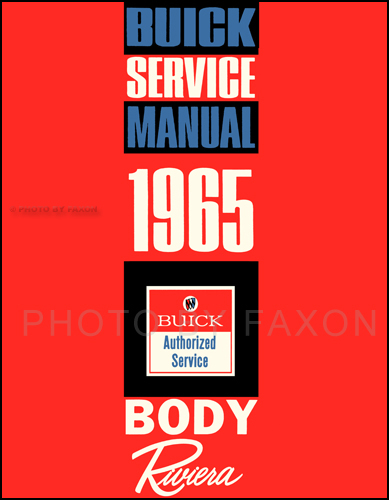 1965 Buick Riviera Reprint Body Repair Manual