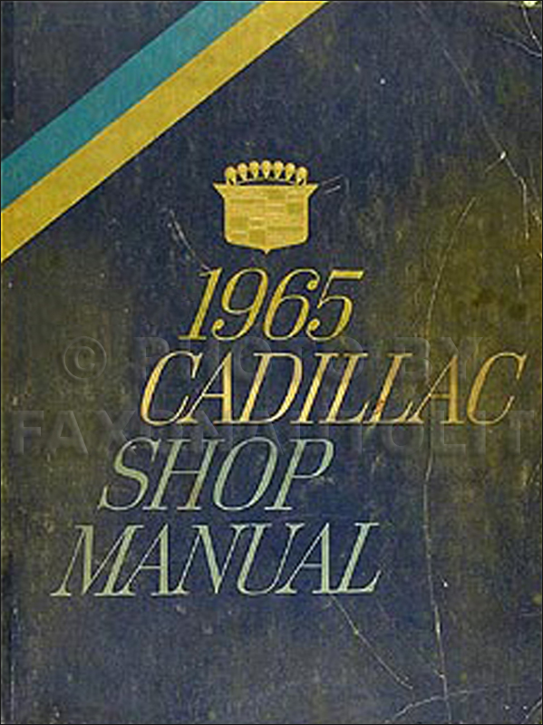 1965 Cadillac Repair Shop Manual Original