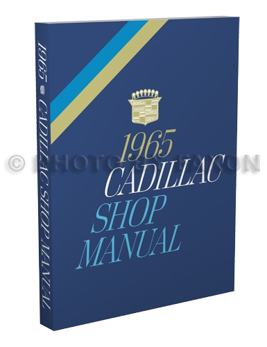 1965 Cadillac Repair Shop Manual Reprint