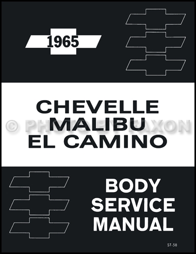 CHEVELLE 1965 Malibu/El Camino/Nova Body Shop Manual 65 