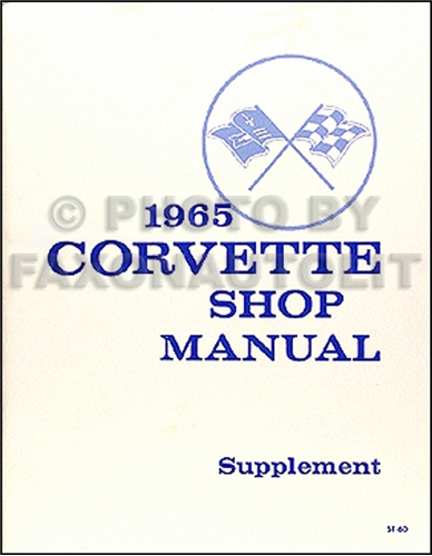 1965 Corvette Supplement Shop Manual Reprint
