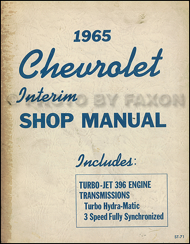 1965 Chevrolet 396 Engine & Turbo H-M Shop Manual Original