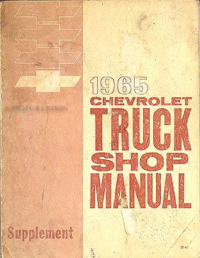 1965 Chevy Pickup & Truck Shop Manual Original