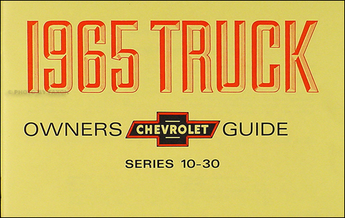 1965 Chevrolet Truck Owner's Manual Reprint Pickup Suburban P-Chassis