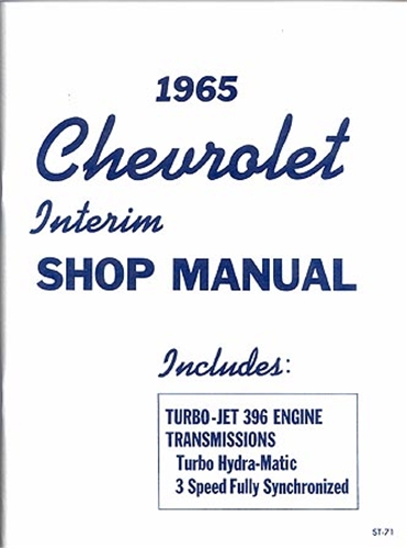 1965 Chevrolet 396 Engine & Turbo H-M Shop Manual Reprint