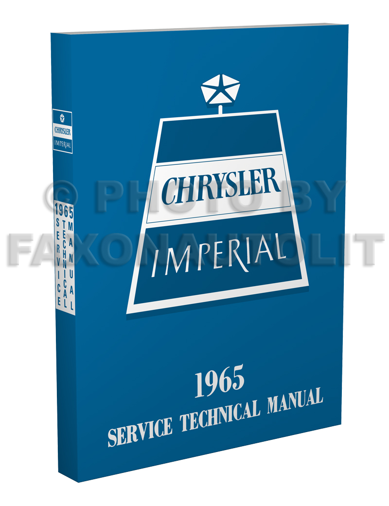 Service Manual for 1965 Chrysler & Imperial Factory Shop