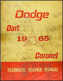 1965 Dodge Coronet & Dart Shop Manual Original 