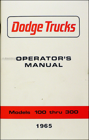 1965 Dodge 100-300 Truck Owner Manual Pickup Panel 4WD Van Power Wagon