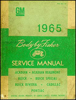 1965 CANADIAN Buick, Cadillac, Pontiac, Acadian Body Manual Original