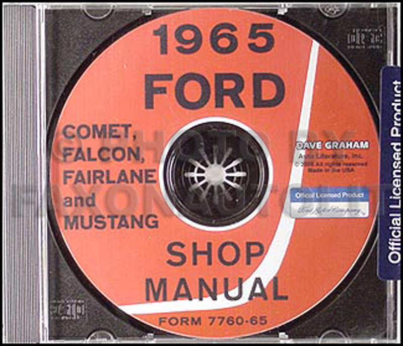 CD 1965 Mustang Falcon Fairlane, Ranchero Comet & Cyclone Repair Shop Manual